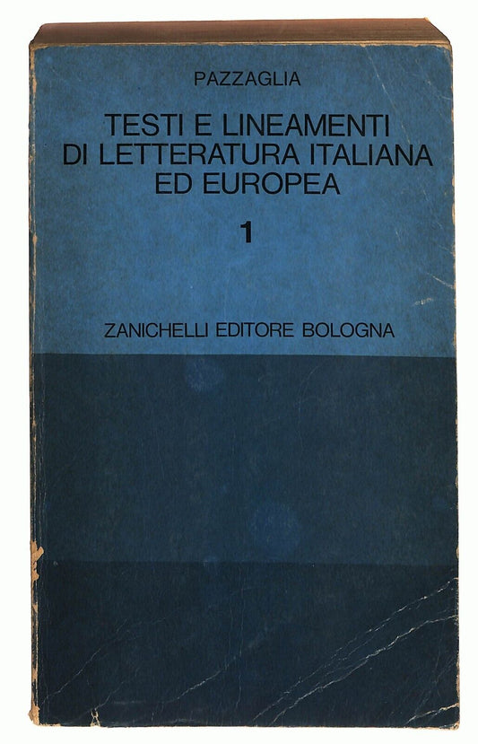 EBOND Testi e Lineamenti Di Letteratura Italiana Ed Europea Vol.1 Libro LI026554