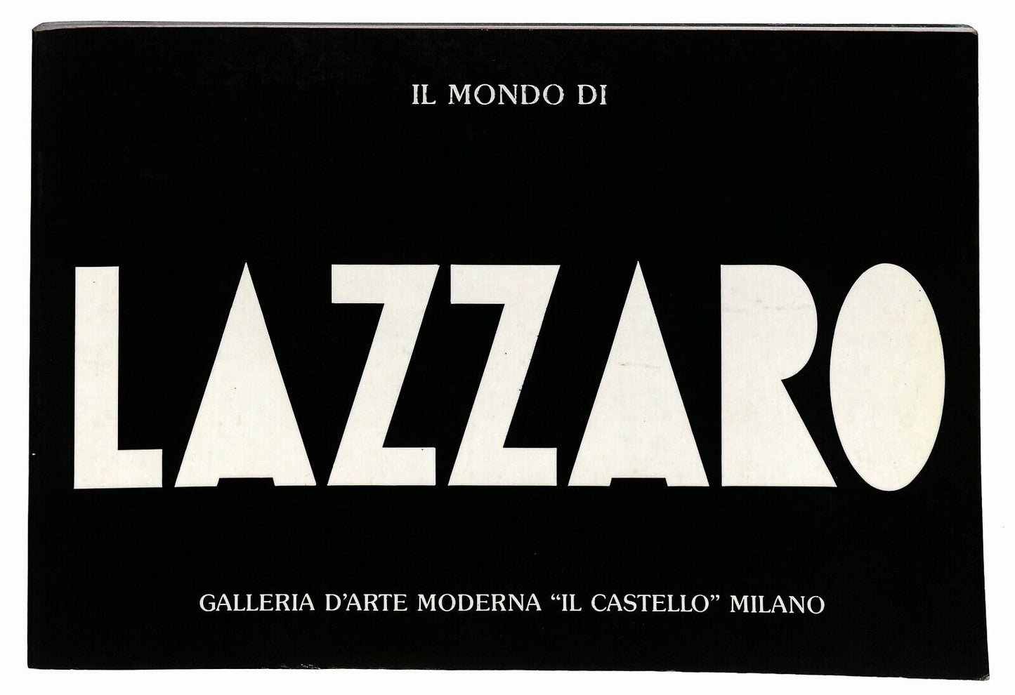 EBOND Il Mondo Di Lazzaro Di Walter Lazzaro 1988 Libro LI026556