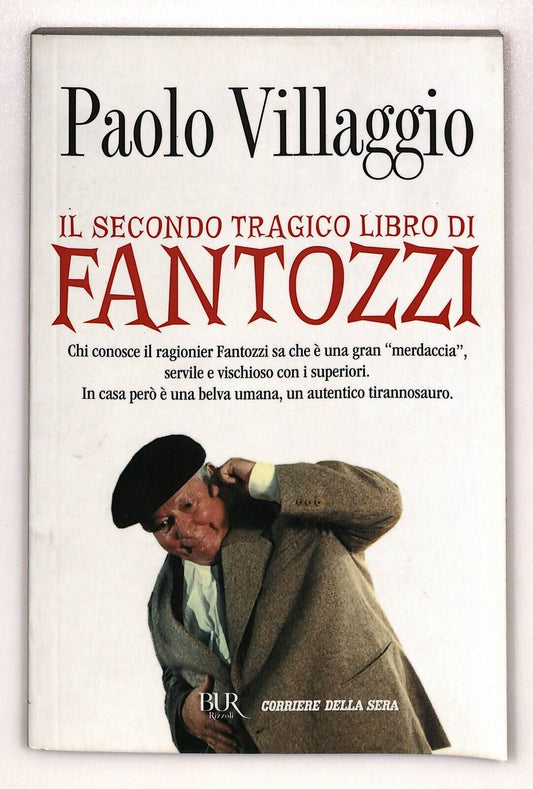 EBOND Il Secondo TragicoDi Fantozzi P. Villaggio 2017 Libro LI026665