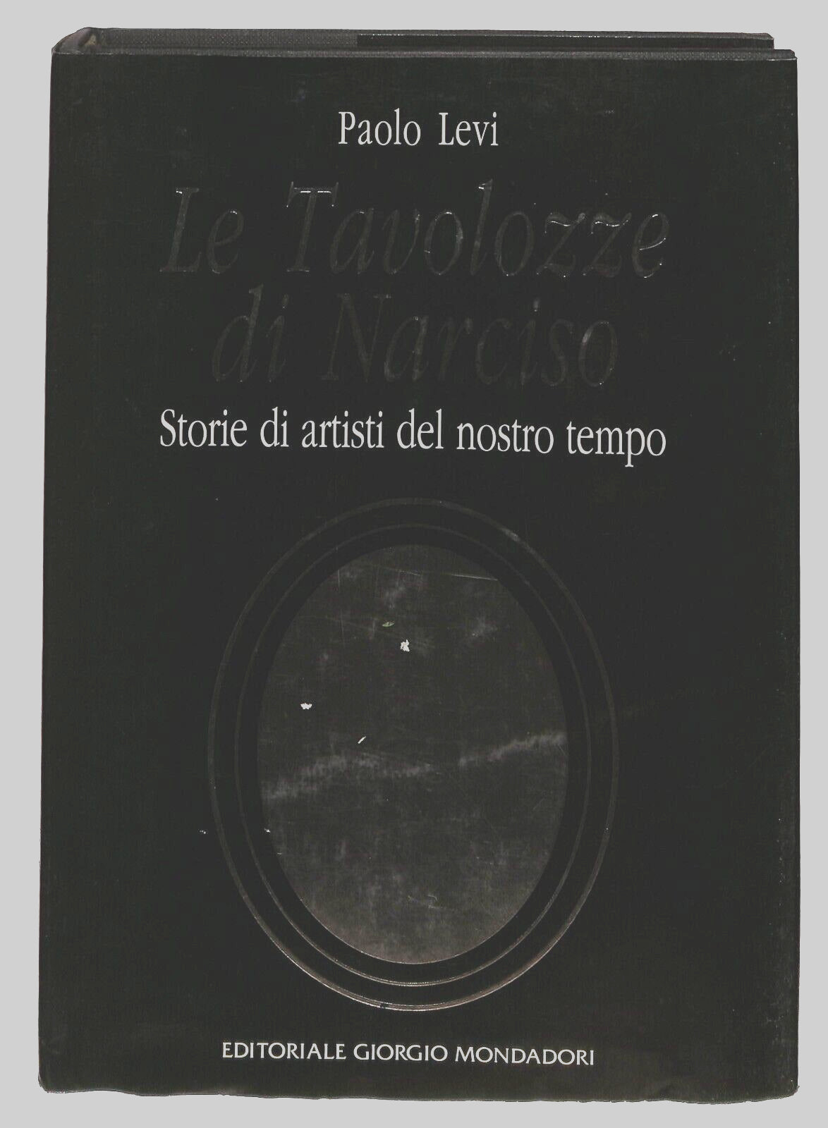 EBOND Le Tavolozze Di Narciso Paolo Levi Mondadori 1994 Libro LI026705