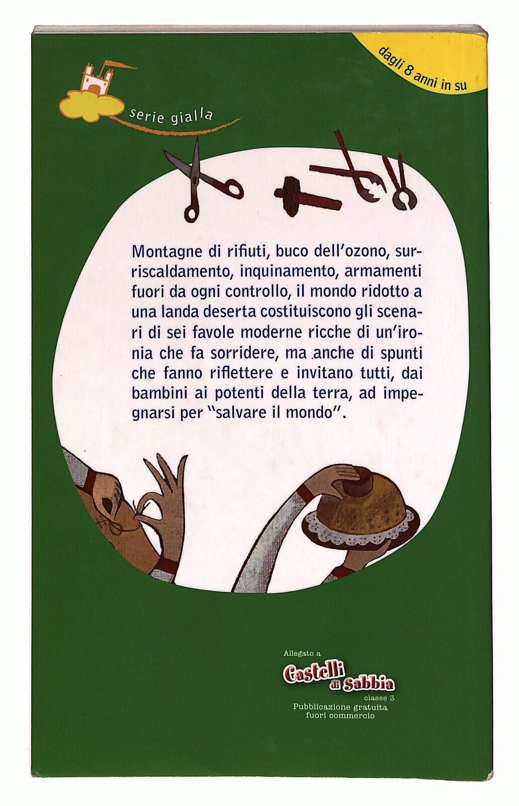 EBOND Salviamo Il Mondo Giulio Levi Fatrac 2013 Libro LI026708