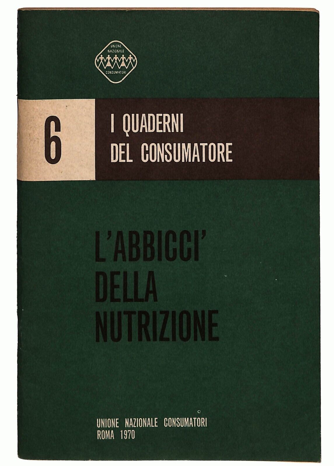 EBOND L'abbicci Della Nutrizione V.6 I Quaderni Del Consumatore Libro LI026721