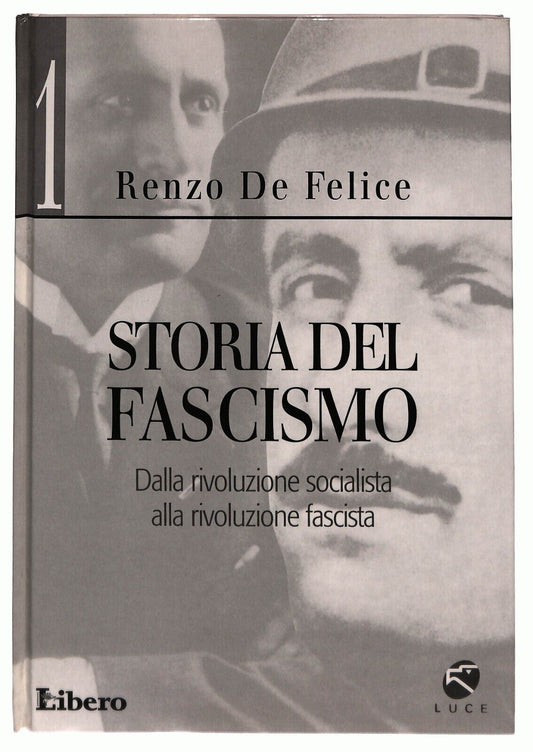EBOND Storia Del Fascismo Vo.1 Dalla Rivoluzione Renzo De Felice Libro LI026800
