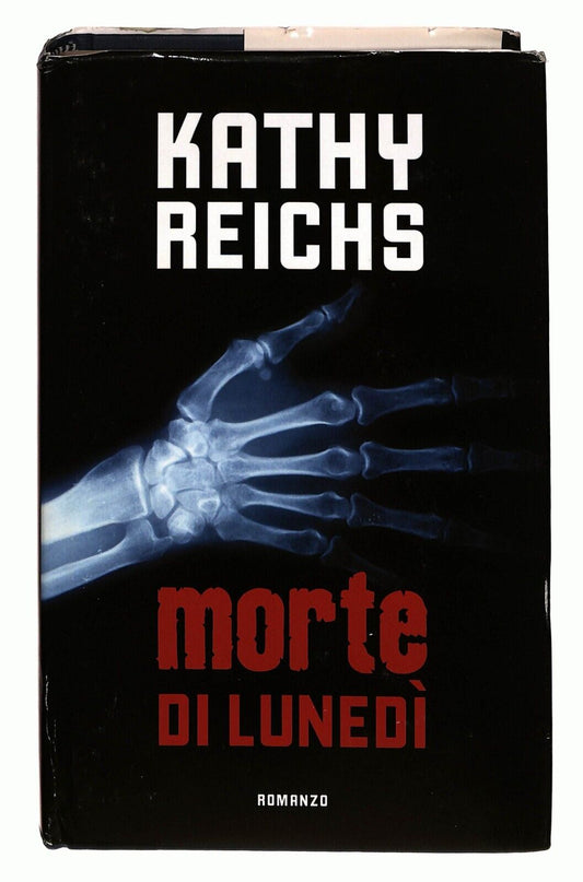 EBOND Kathy Reichs, Morte Di Lunedi, Ed. Mondolibri, 2004 Libro LI026804