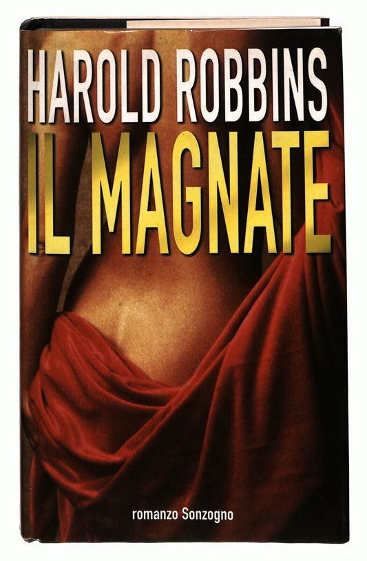 EBOND Il Magnate Harold Robbins 1998 Sonzogno 1 Edizione Libro LI026852