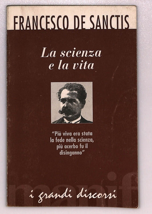 EBOND La Scienza e La Vita Francesco De Santis I Grandi Discorsi Libro LI026861