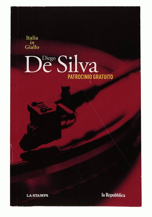 EBOND Patrocinio Gratuito Diego De Silva Vol.9 La Repubblica Libro LI026916