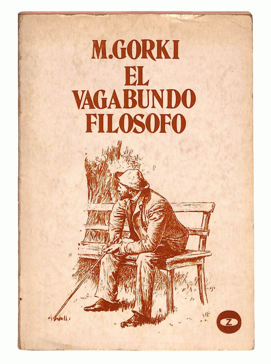 EBOND El Vagabundo Filosofo Maximo Gorki 1976 [spagnolo]libro LI026917