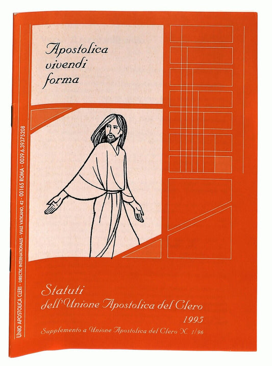 EBOND Apostolica Vivendi Forma Statuti Dell'unione Apostoli 1995 Libro LI026918