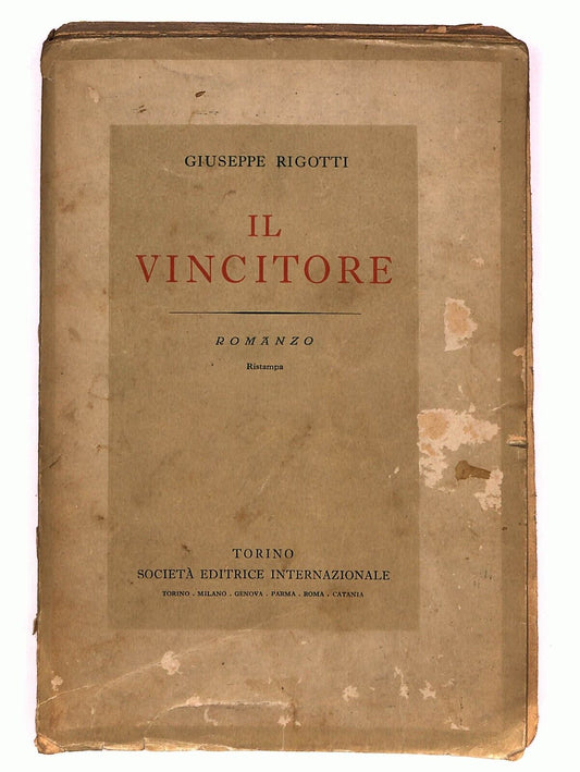 EBOND Il Vincitore Giuseppe Rigotti 1944 Libro LI026957