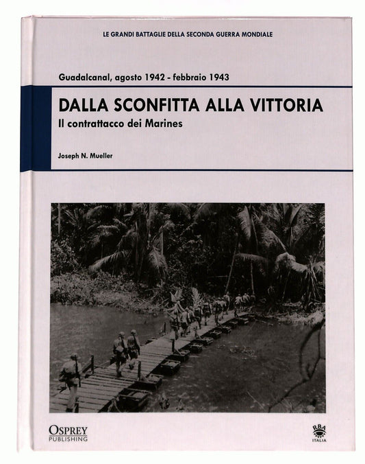 EBOND Dalla Sconfitta Alla Vittoria J.n. Mueller 2009 Libro LI027005