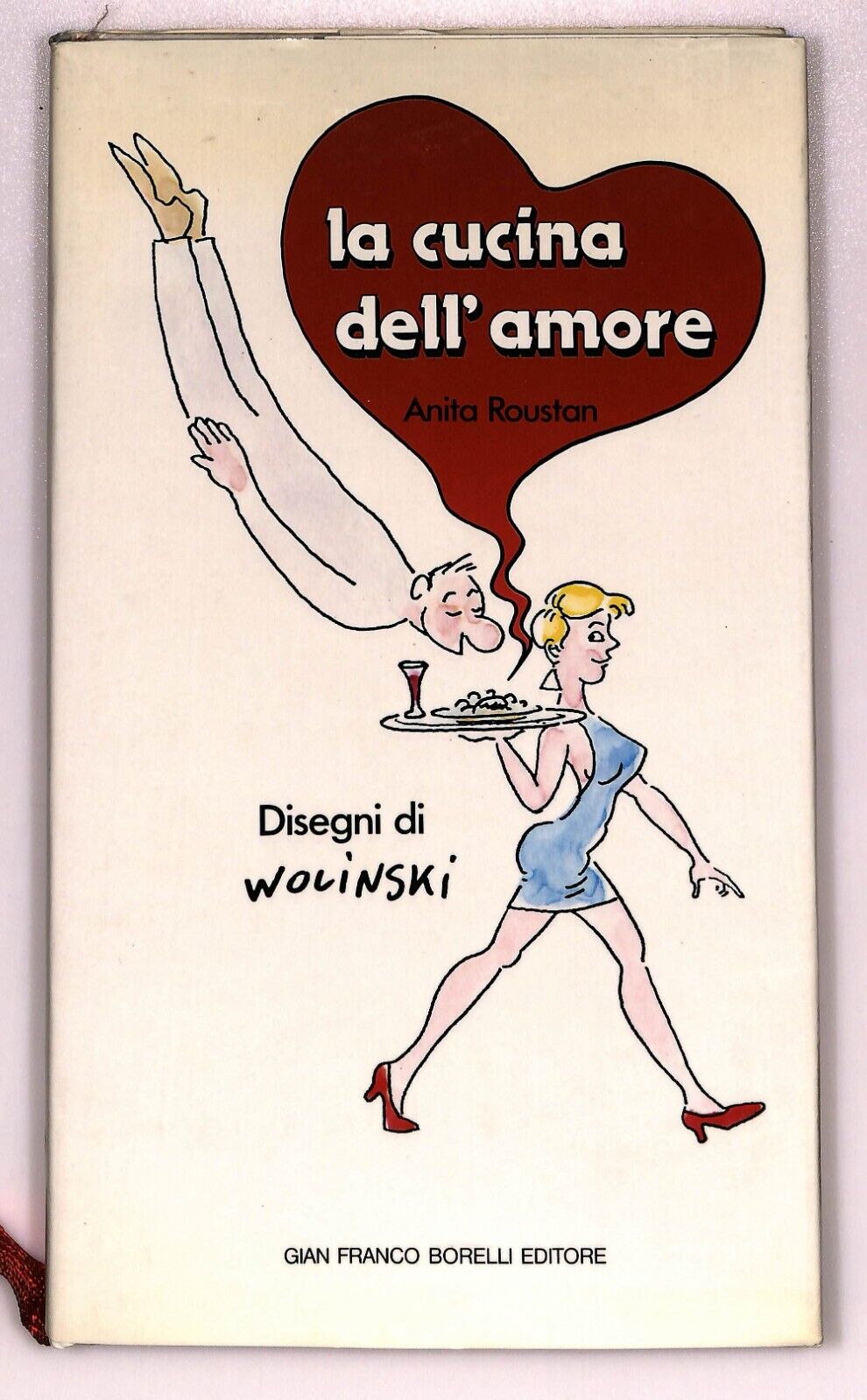 EBOND La Cucina Dell’amore Anita Roustan Borelli Editore Disegni Libro LI027022