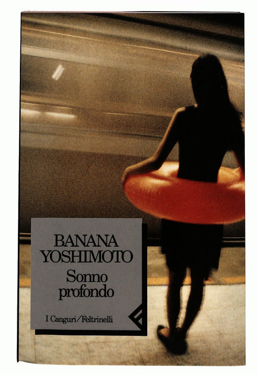 EBOND Sonno Profondo Yoshimoto Banana Feltrinelli 1994 Libro LI027024