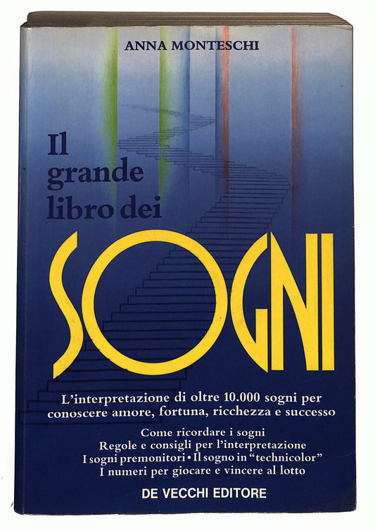 EBOND Il GrandeDei Sogni Di Anna Monteschi 1988 Libro LI027050