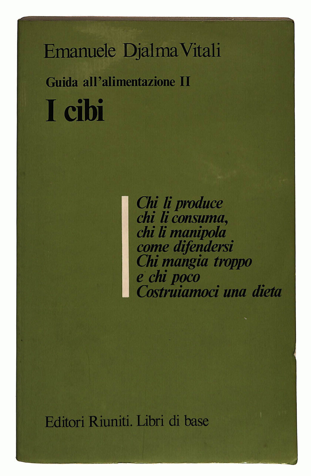 EBOND I Cibi Di Emanuele Djalma Vitali Libri Di Base Vol 8 Libro LI027057