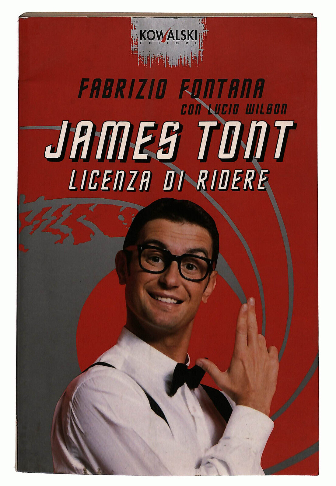 EBOND James Tont Di Fabrizio Fontana Kowalski Ed. Libro LI027072