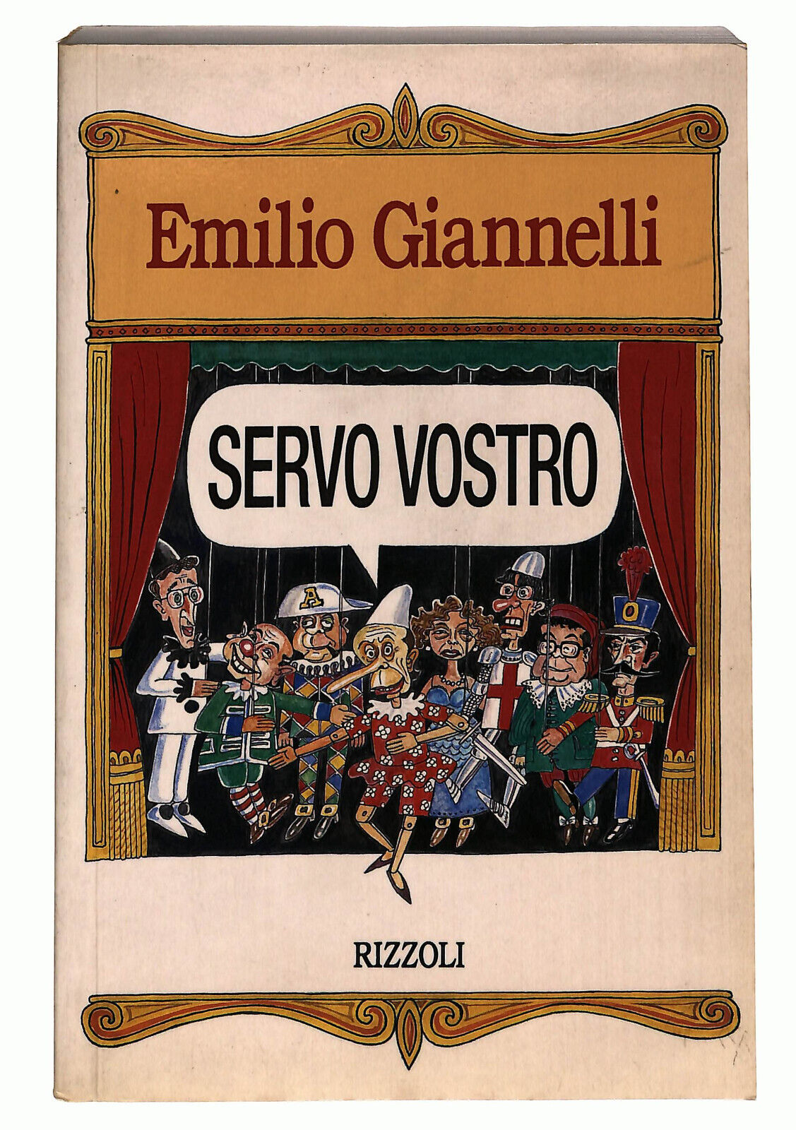 EBOND Servo Vostro Di Emilio Giannelli Rizzoli Ed. 1995 Libro LI027108