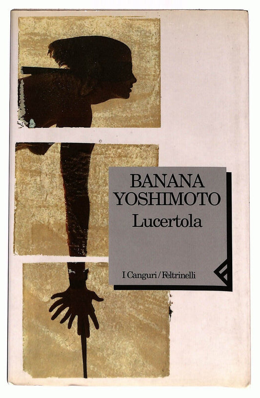 EBOND Lucertola Yoshimoto Banana Feltrinelli Canguri 1995 Libro LI027222