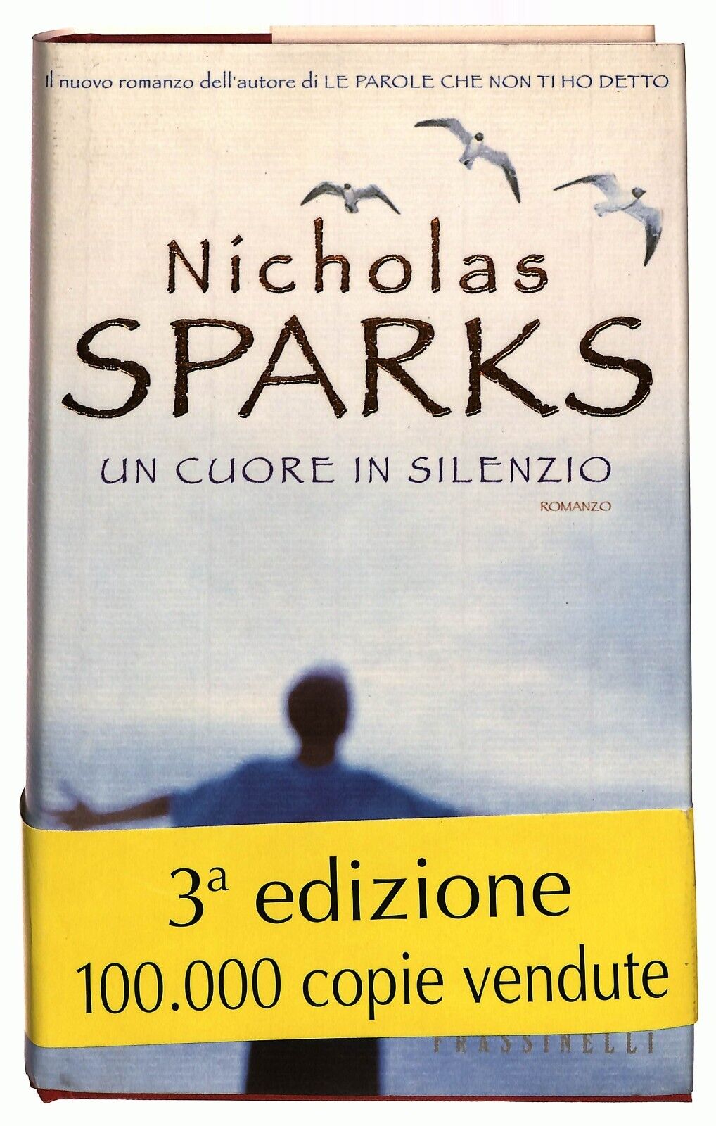 EBOND Un Cuore In Silenzio Nicholas Sparks Frassinelli 2000 Libro LI027304