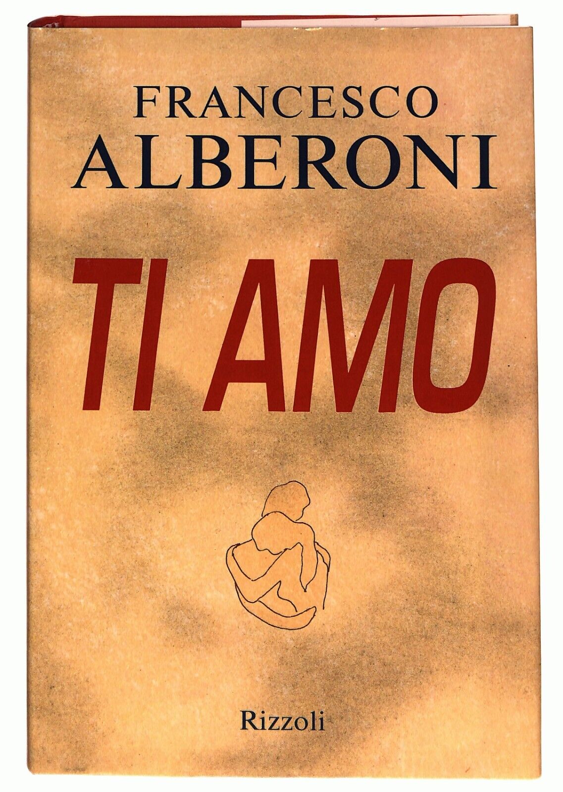 EBOND Ti Amo Di Francesco Alberoni Rizzoli 1996 Libro LI027405