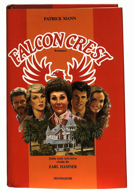 EBOND Falcon Crest Patrick Mann Mondadori 1985 Libro LI027407