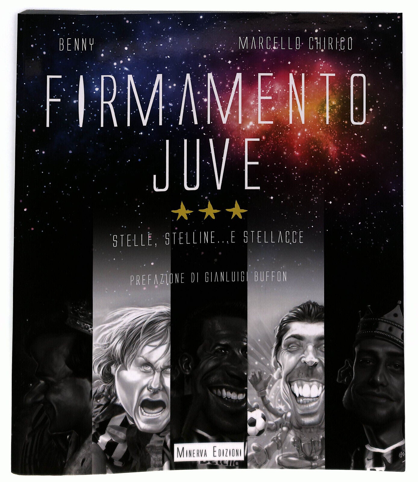 EBOND Firmamento Juve Di Benny e Marcello Chirico Libro LI027501