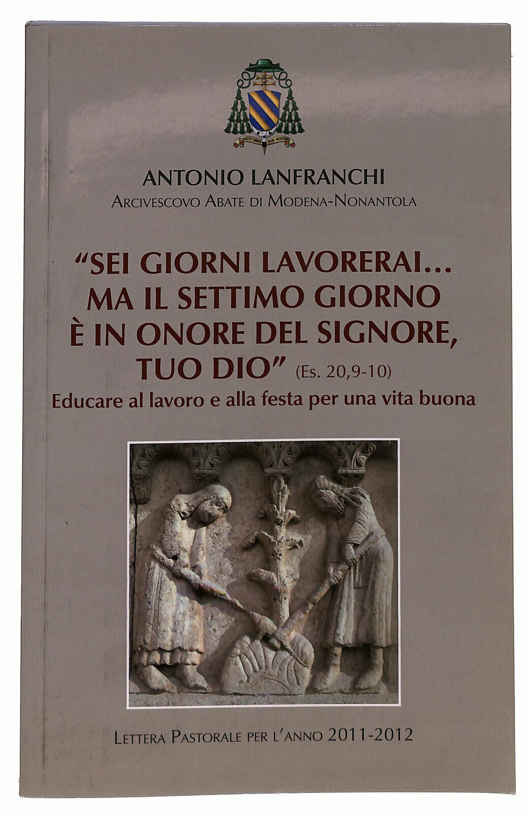 EBOND Lettera Pastorale Per L'anno 2011-12 Di Antonio Lanfranchi Libro LI027551