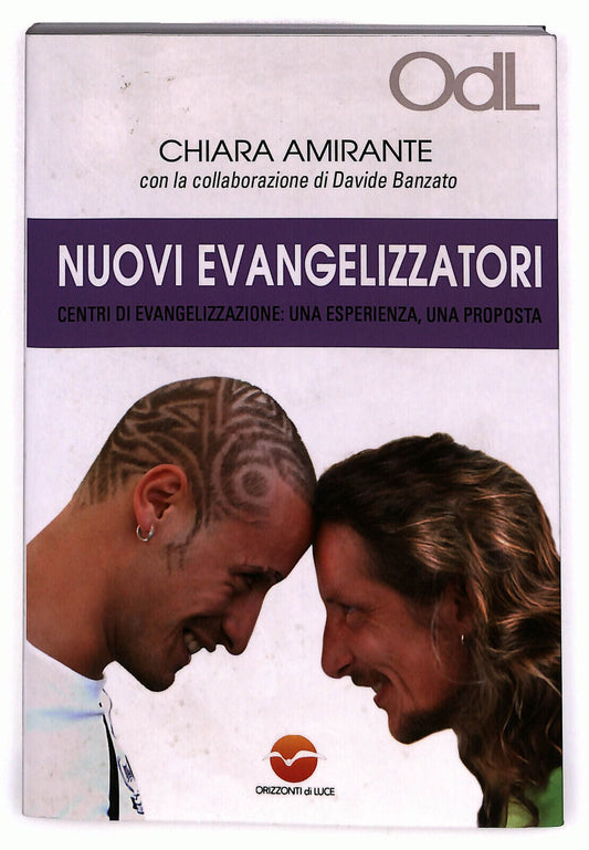 EBOND Nuovi Evangelizzatori Di Chiara Amirante Libro LI027562