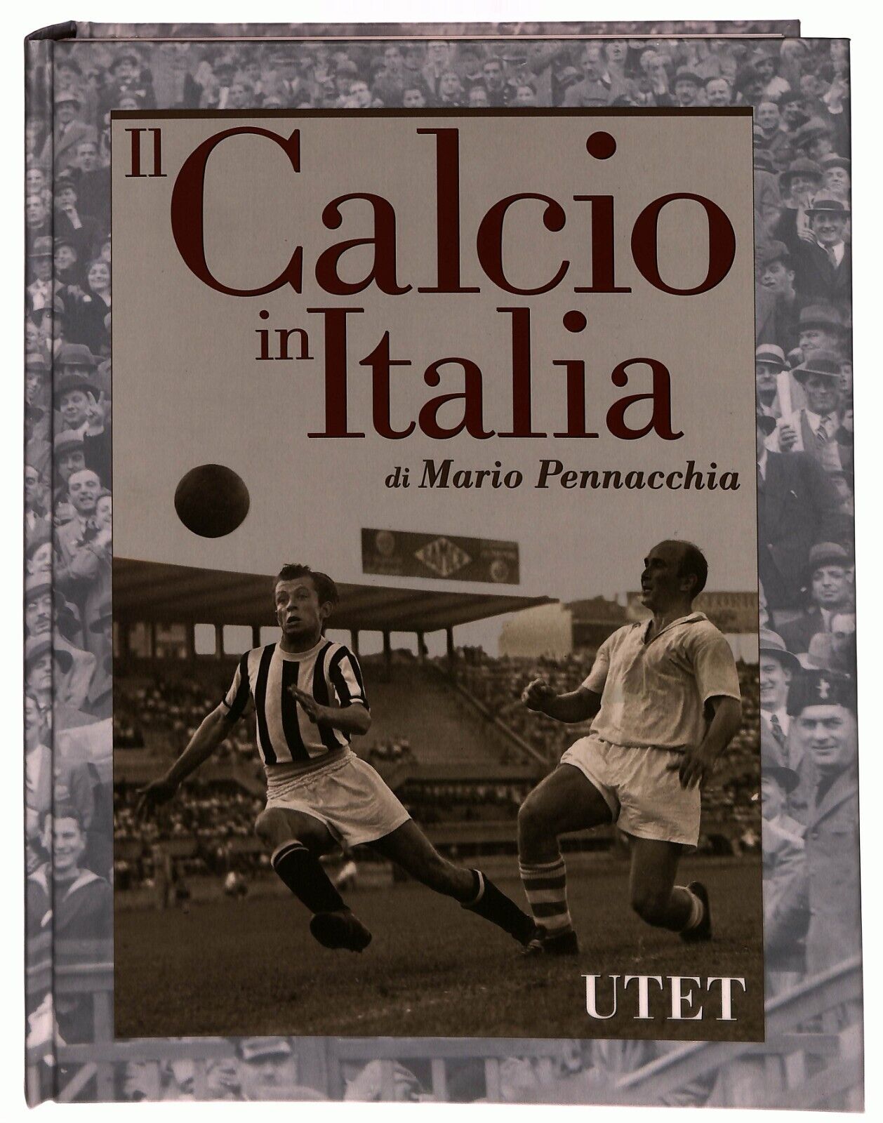 EBOND Il Calcio In Italia Di Mario Pennacchia 2 Volumi Utet 1999 Libro LI027603
