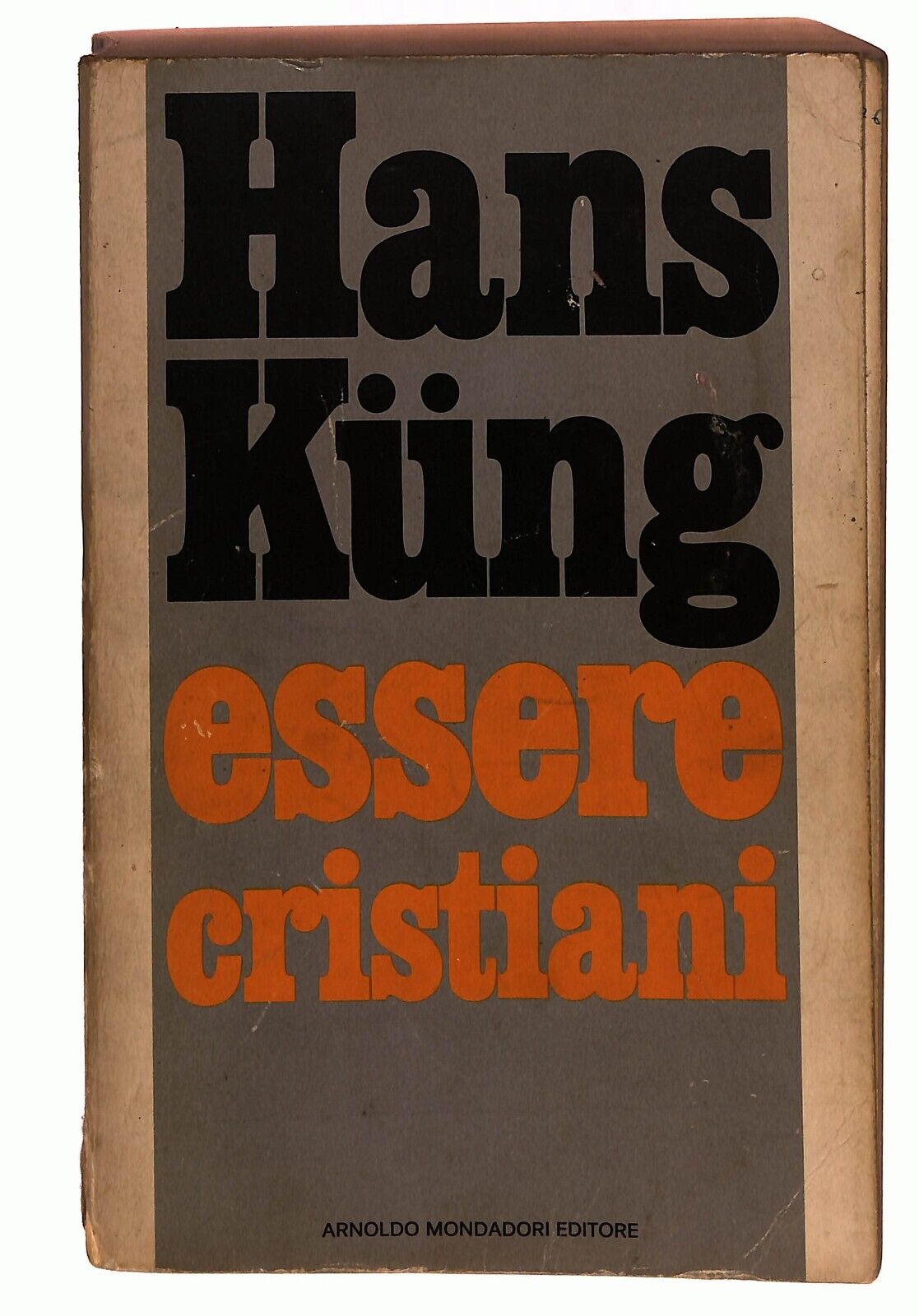 EBOND Essere Cristiani Hans Kung Arnoldo Mondadori 1976 Libro LI027650
