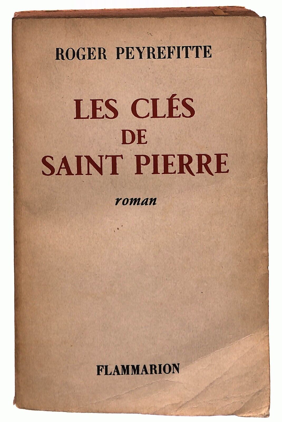 EBOND Les Cles De Saint Pierre Roger Peyrefitte Flammarion 1955 Libro LI027654