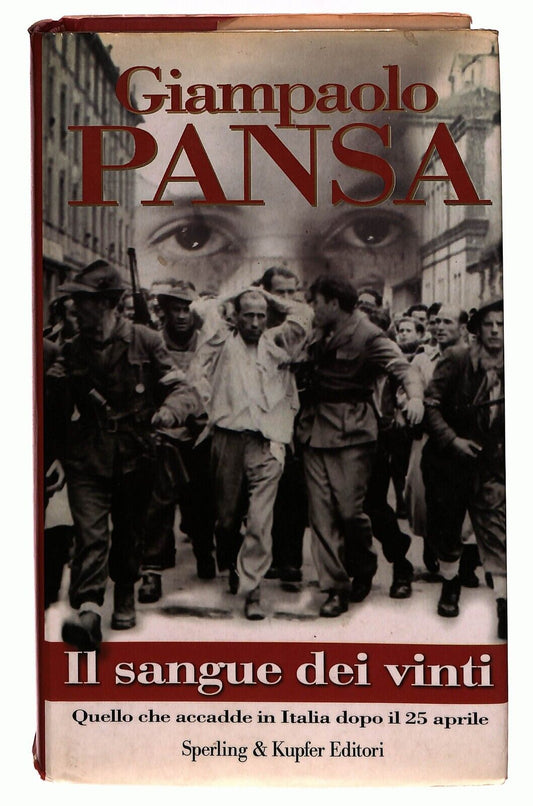 EBOND Il Sangue Dei Vinti Giampaolo Pansa Sperling & Kupfer 2003 Libro LI027660