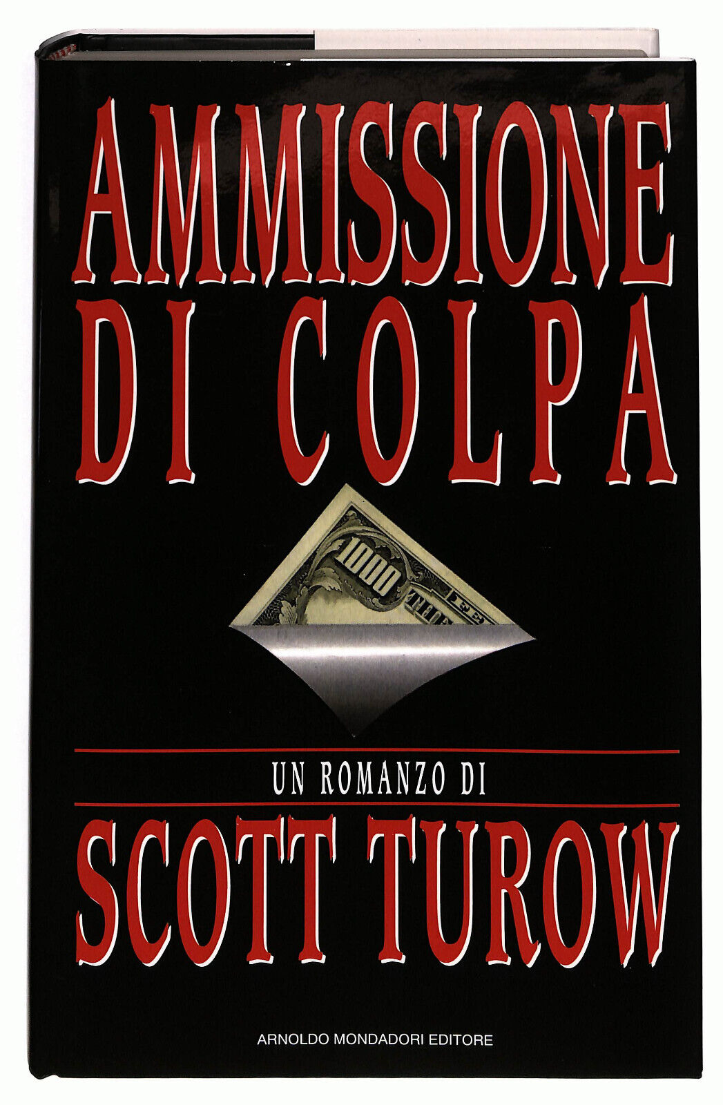 EBOND Ammissione Di Colpa Di Scott Turow Mondadori Libro LI027750