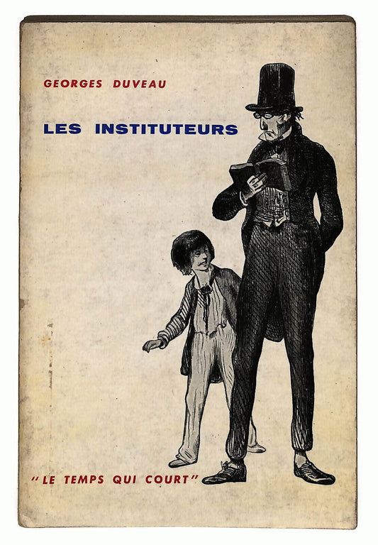 EBOND Les Instituteurs Di Georges Duveau Libro LI027810