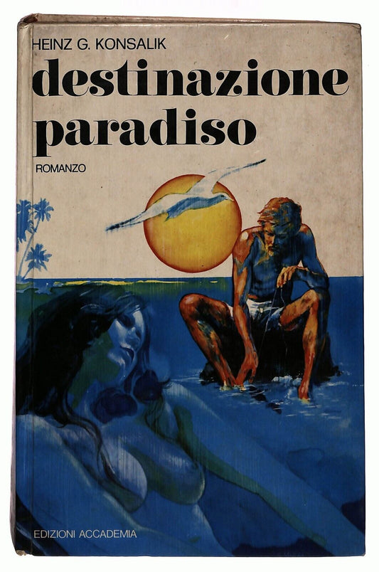 EBOND Destinazione Paradiso Konslik Accademia 1975 Libro LI027850