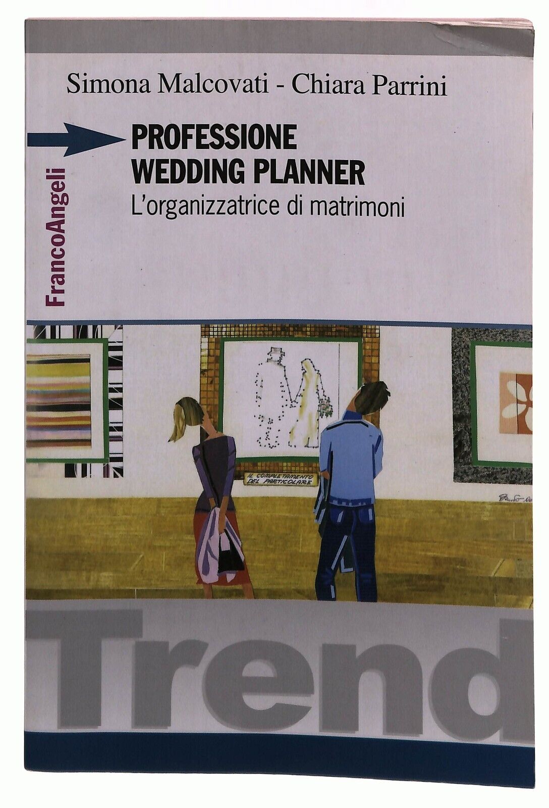 EBOND Professione Wedding Planner. L'organizzatrice Di Matrimoni Libro LI027861