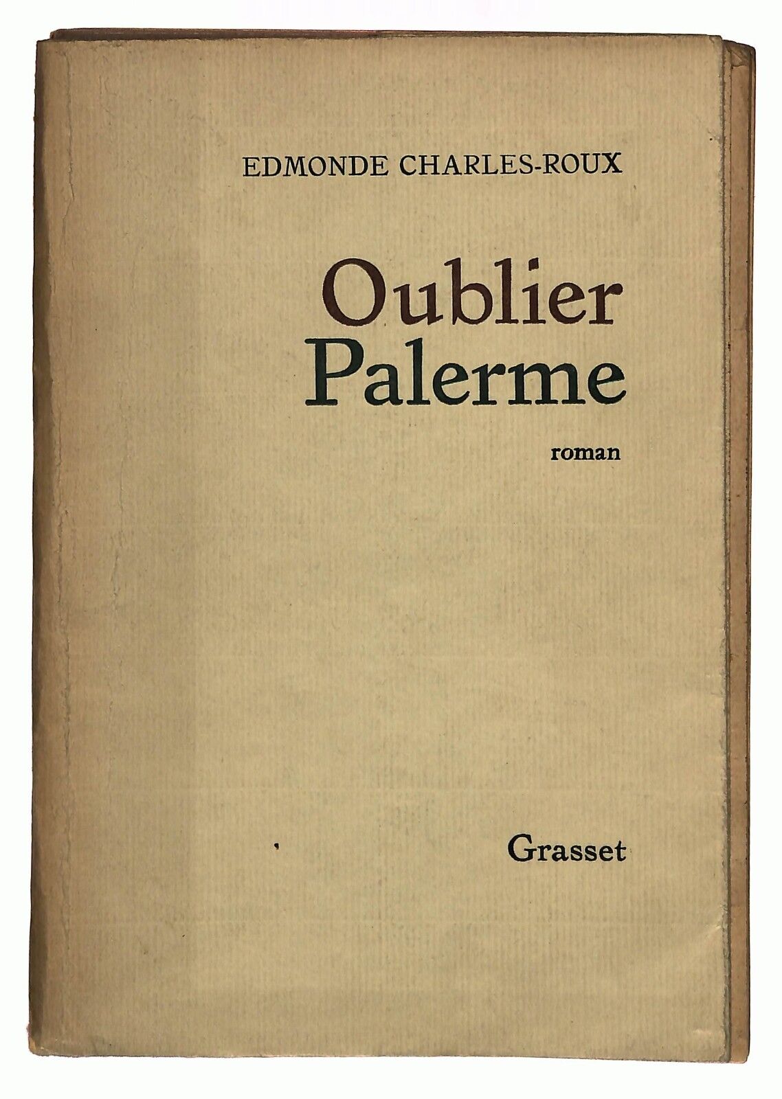 EBOND Oublier Palerme Edmond Charles-roux 1966 Francese Libro LI027915