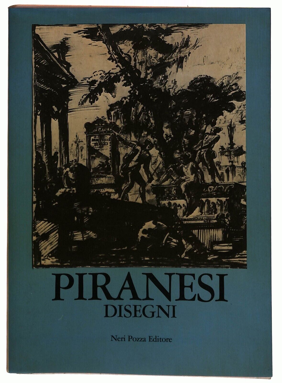 EBOND Disegni Di Giambattista Piranesi Alessandro Bettagno Pozza Libro LI027922