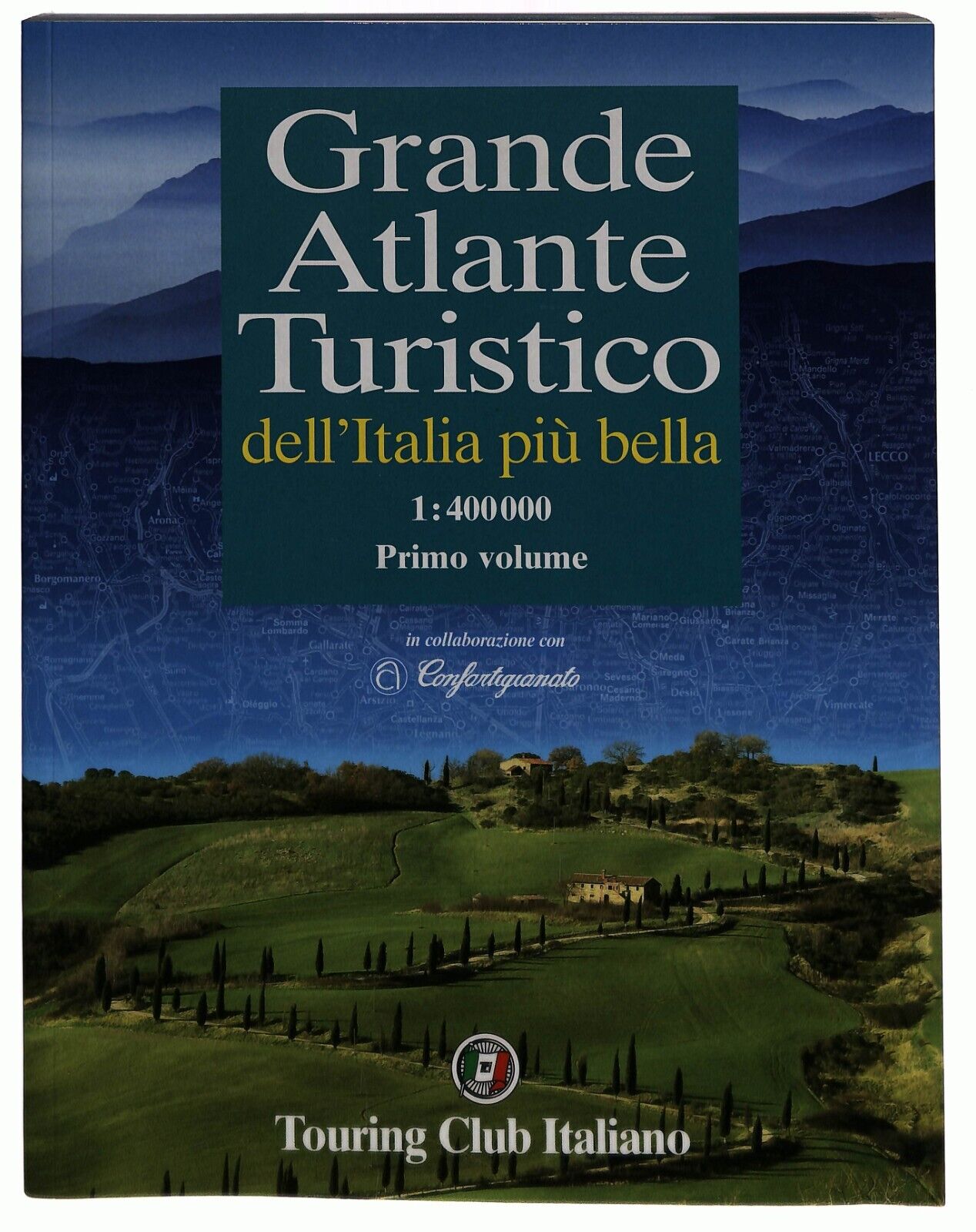EBOND Grande Atlante Turistico Dell'italia Piu Bella Vol.1 2001 Libro LI027952
