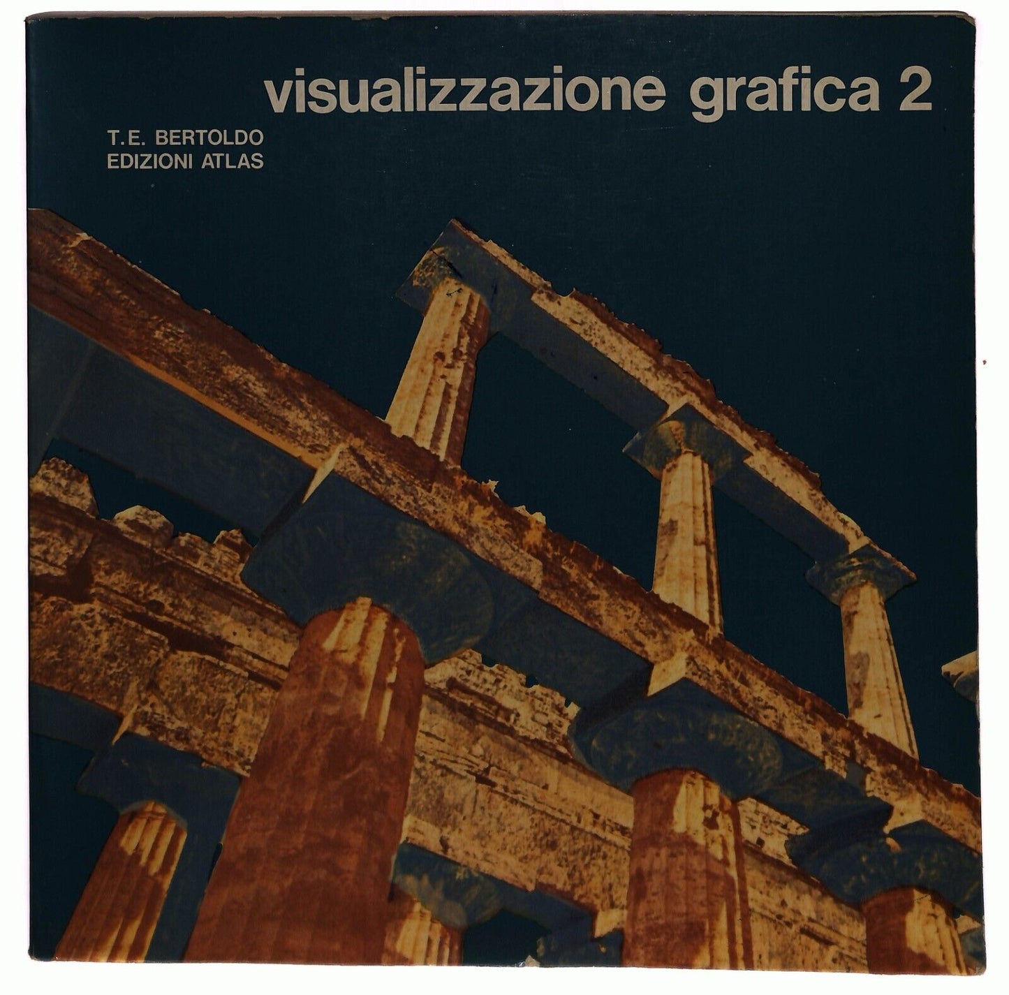 EBOND Visualizzazione Grafica 2 T. E. Bertoldo Edizioni Atlas Libro LI027956