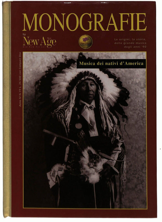 EBOND Monografie New Age Anno Iv 19 Musica Nativi 1996 [no] Libro LI027958