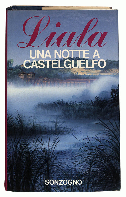 EBOND Una Notte a Castelguelfo Di Liala Libro LI028052