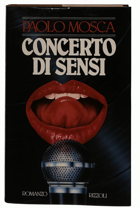 EBOND Concerto Di Sensi Paolo Mosca Rizzoli 1984 Libro LI028156