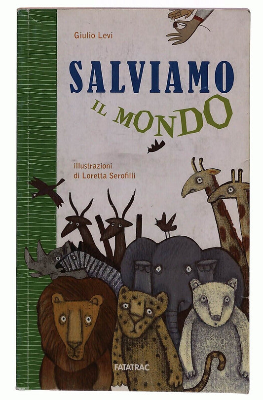 EBOND Salviamo Il Mondo Libro LI028163