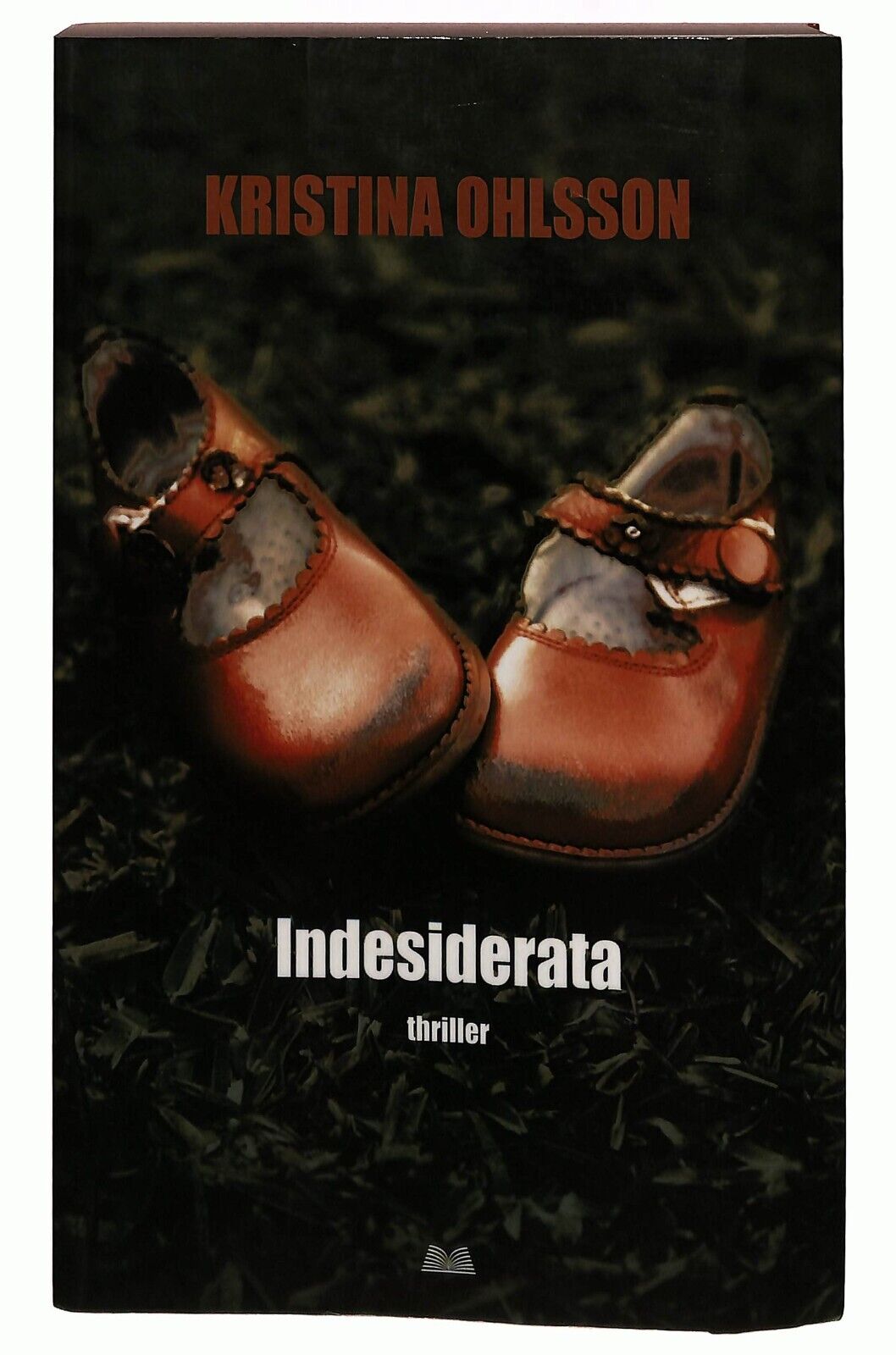 EBOND Indesiderata Kristina Ohlsson Mondolibri 2010 Libro LI028213