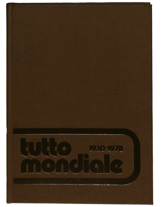 EBOND Tutto Mondiale 1930-1978 Storia Dei Campionati Del Mondo Libro LI028253