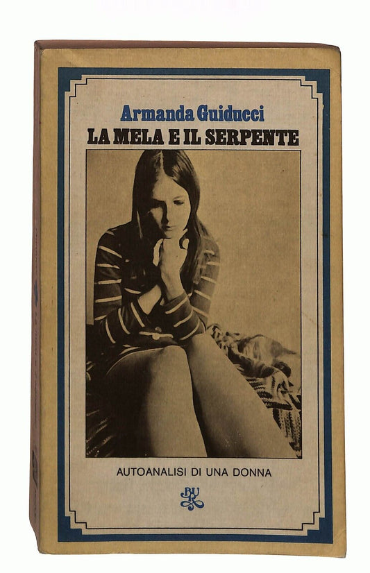 EBOND La Mela e Il Serpente Autoanalisi Di Una Donna A. Guiducci Libro LI028305