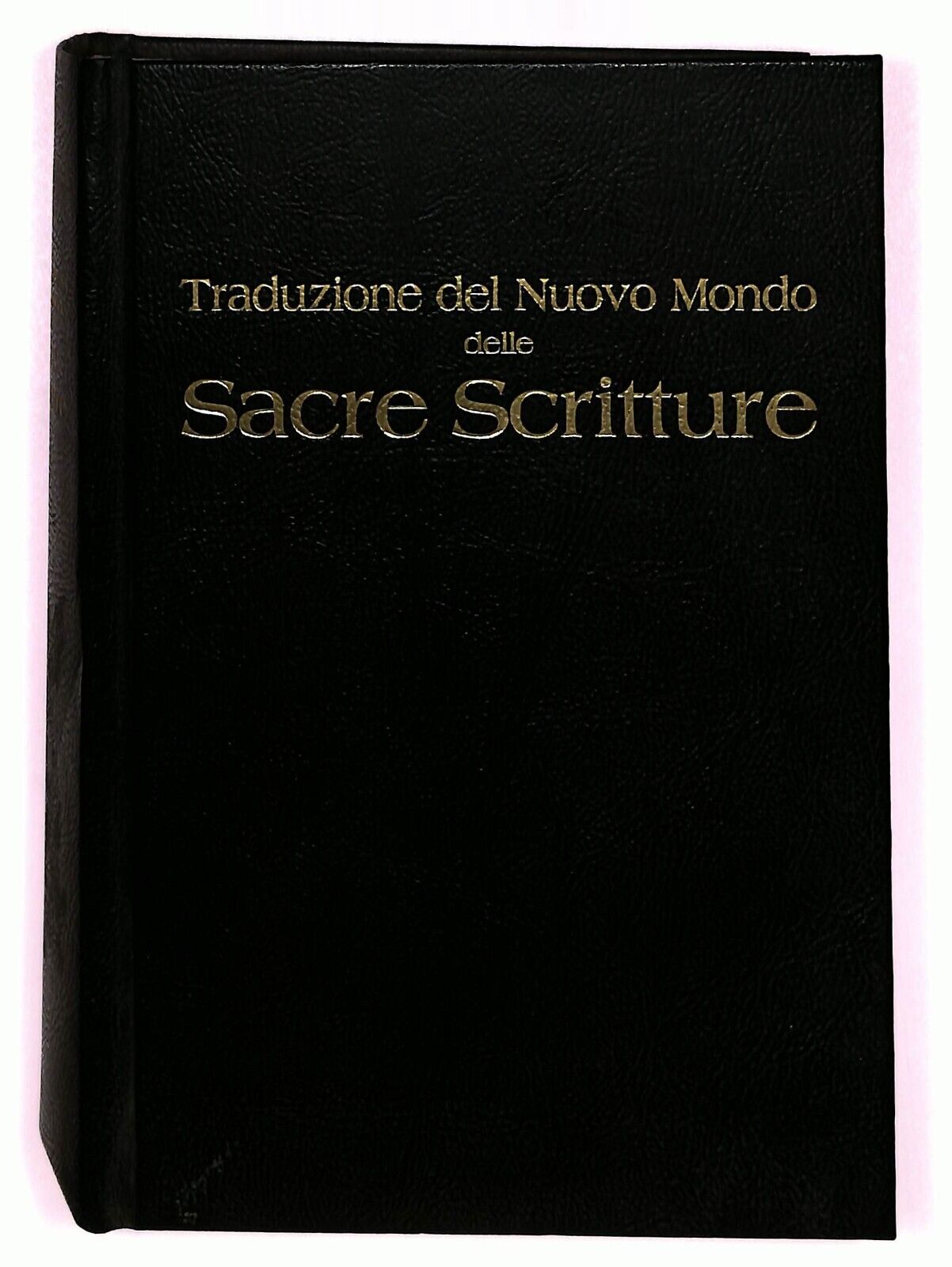 EBOND Traduzione Del Nuovo Mondo Delle Sacre Scritture 1987 Libro LI028308