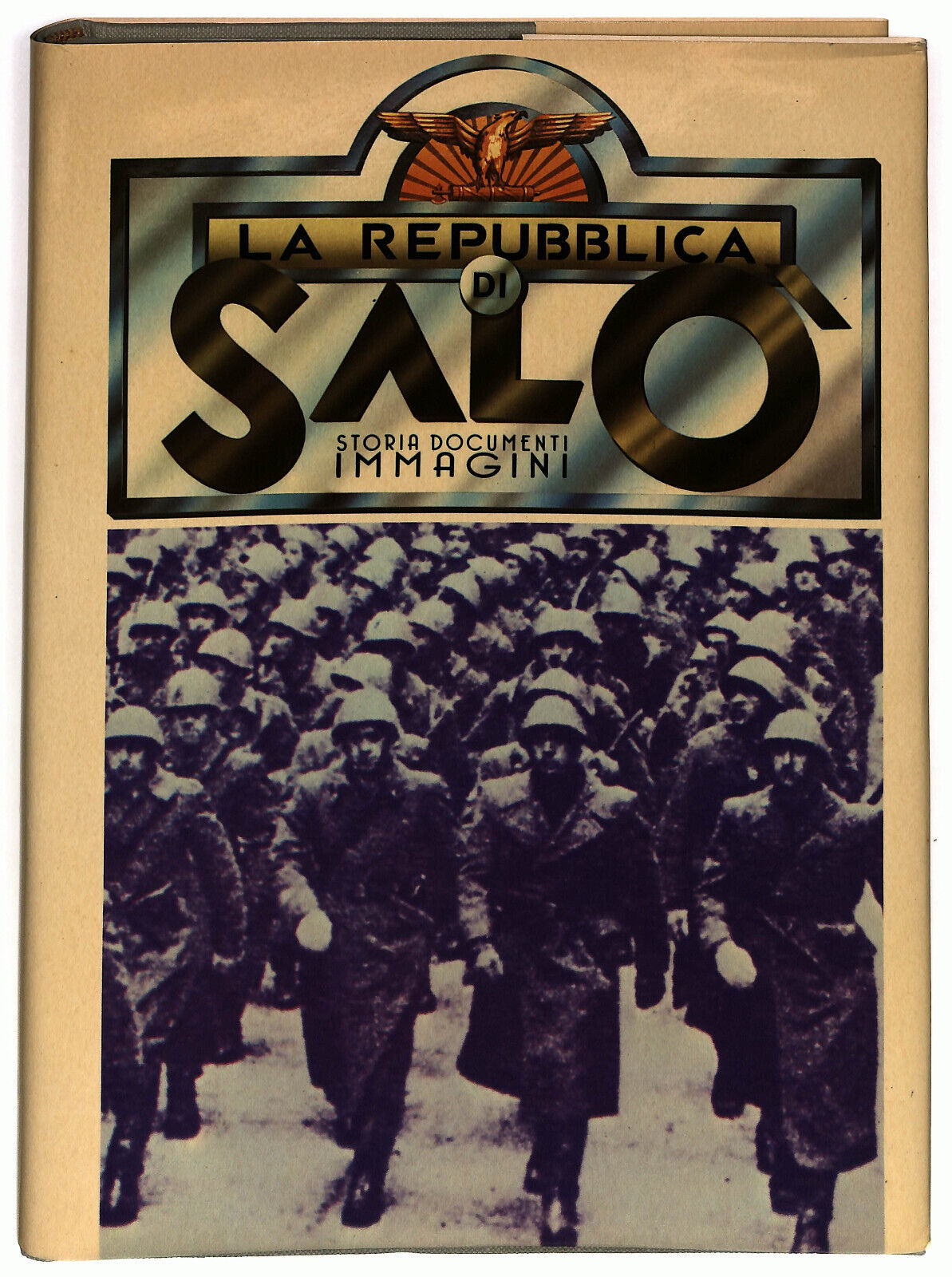 EBOND La Repubblica Di Salo Storia Documenti Immagini N.3 Libro LI028352