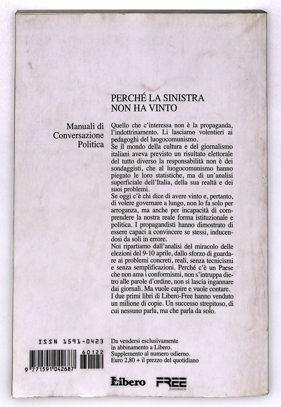 EBOND Perche La Sinistra Non Ha Vinto Di V Feltri e R Brunetta 3 Libro LI028360